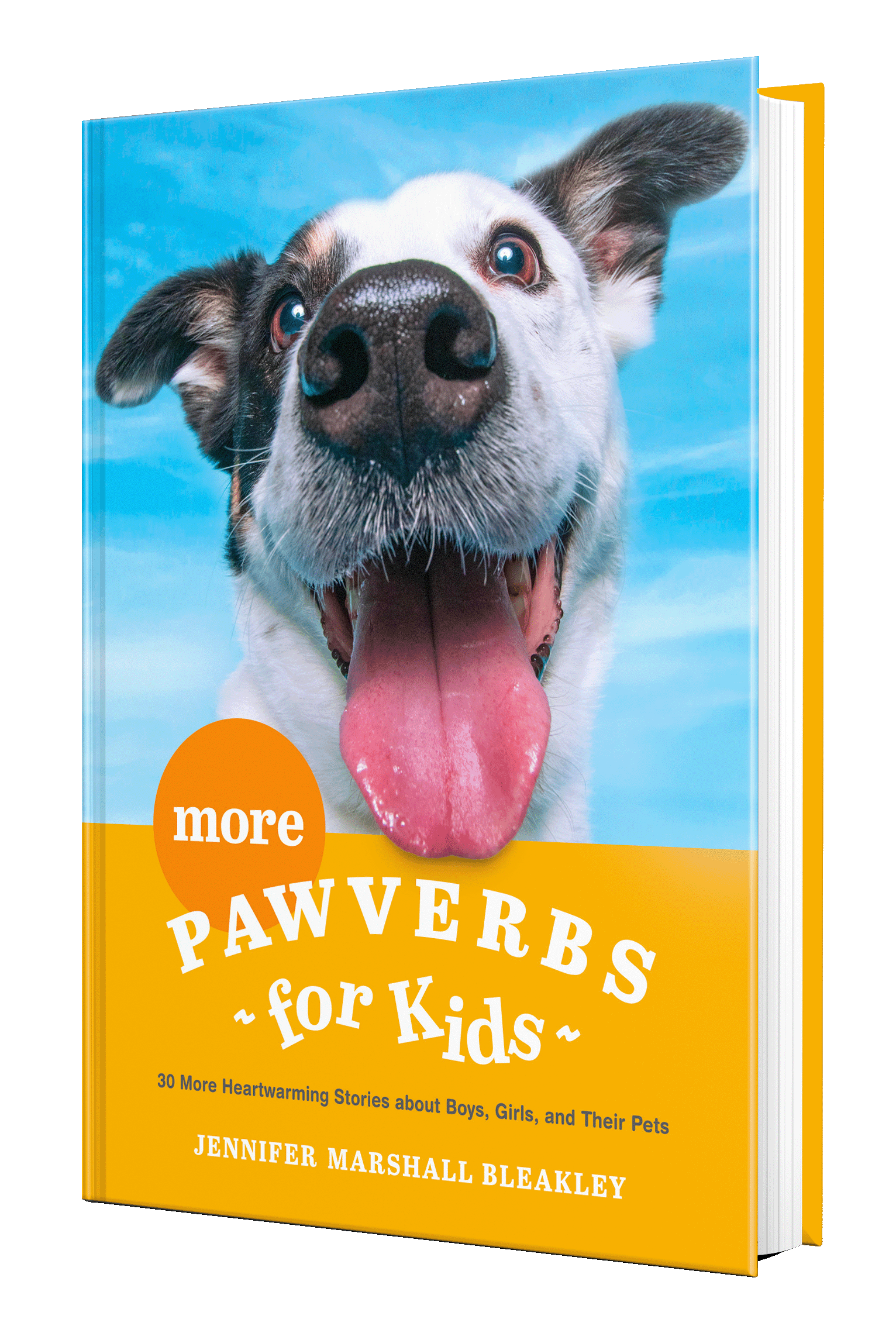 More Pawverbs For Kids